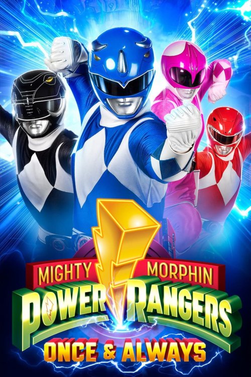 Mighty Morphin Power Rangers Bir Zamanlar ve Daima